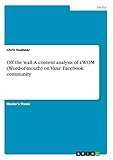 Off the wall. A content analysis of eWOM (Word-of-mouth) on...