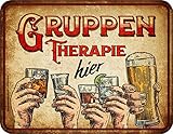 RAHMENLOS Deko Blechschild - Hier Gruppentherapie